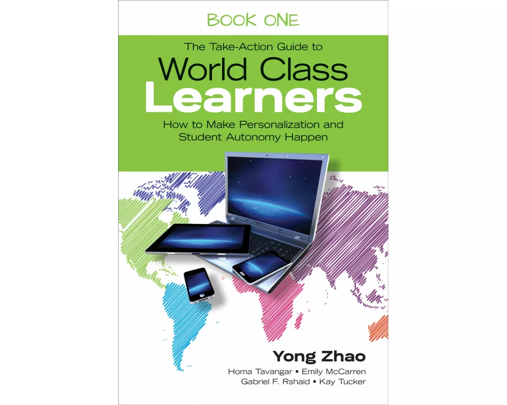 The Take-Action Guide to World Class Learners Book 1