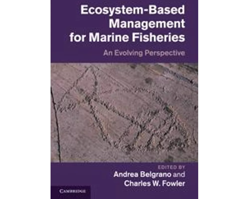 Ecosystem Based Management for Marine Fisheries