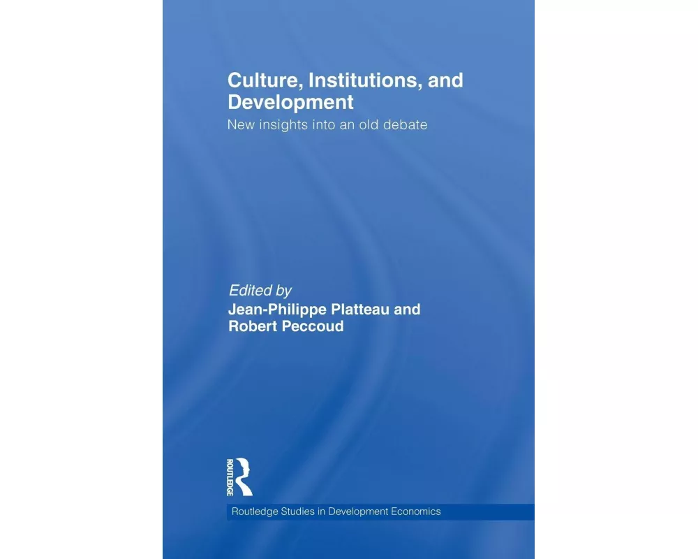 Culture, Institutions, and Development