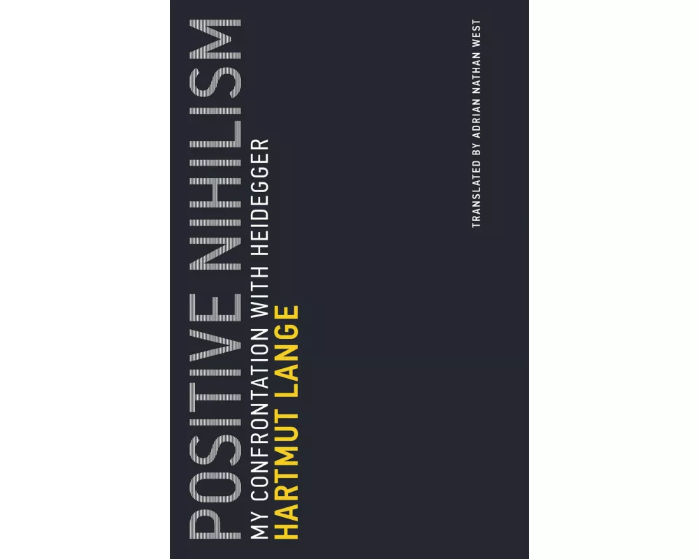 Positive Nihilism: Volume 6