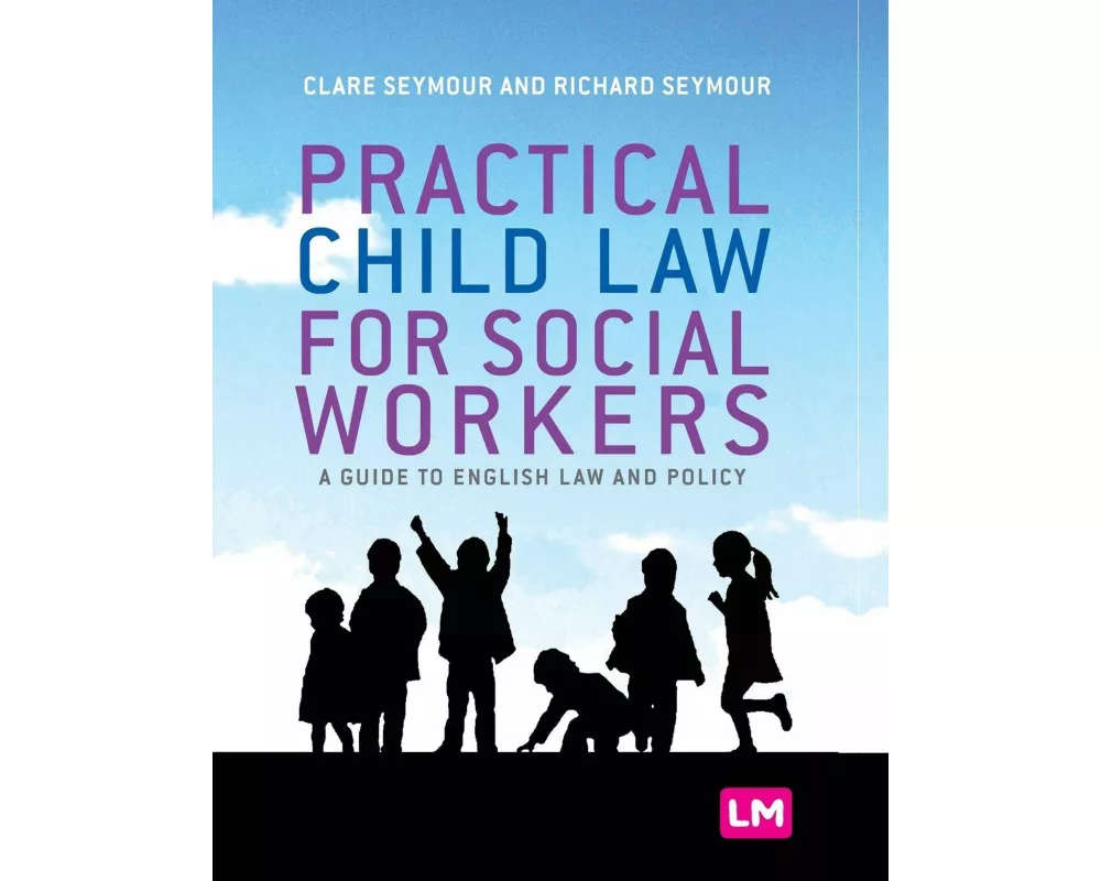 Practical Child Law for Social Workers
