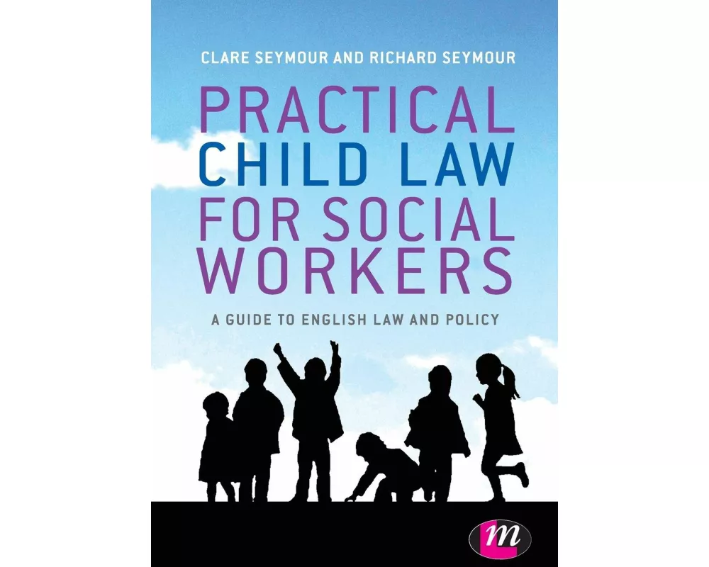 Practical Child Law for Social Workers