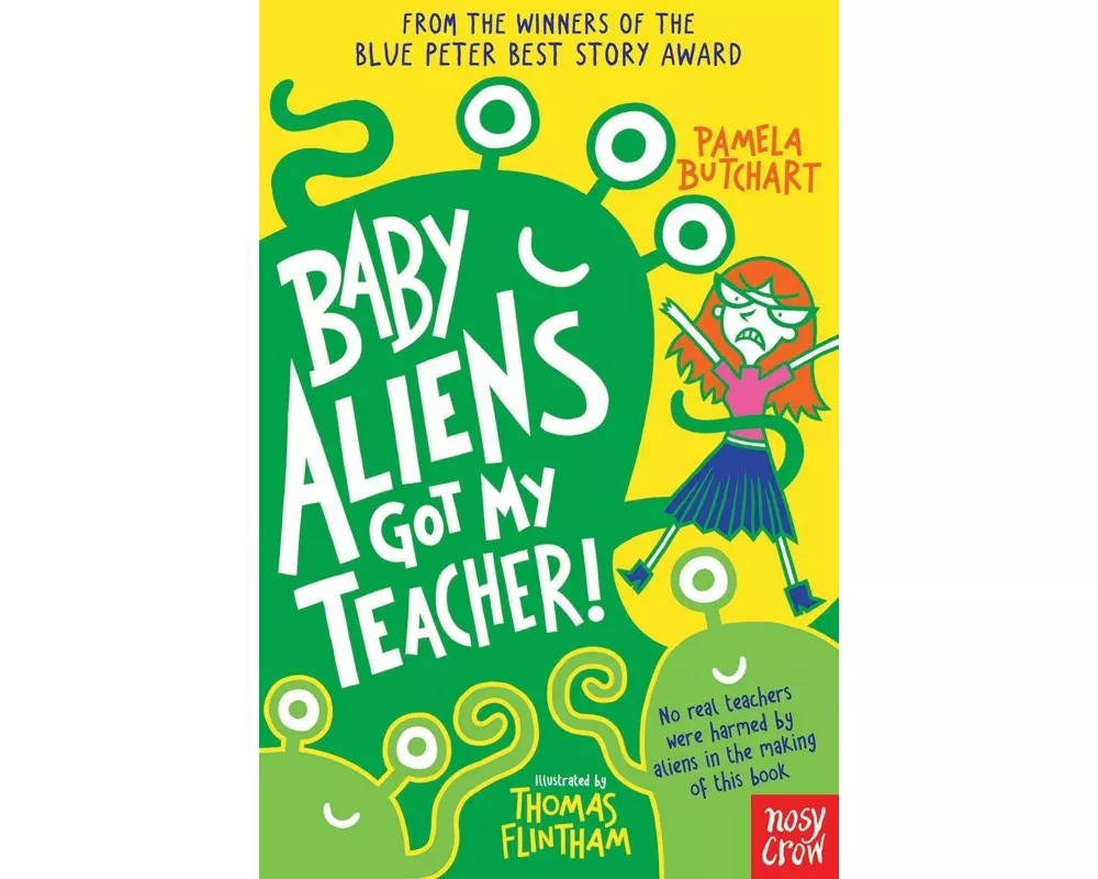 Baby Aliens Got My Teacher