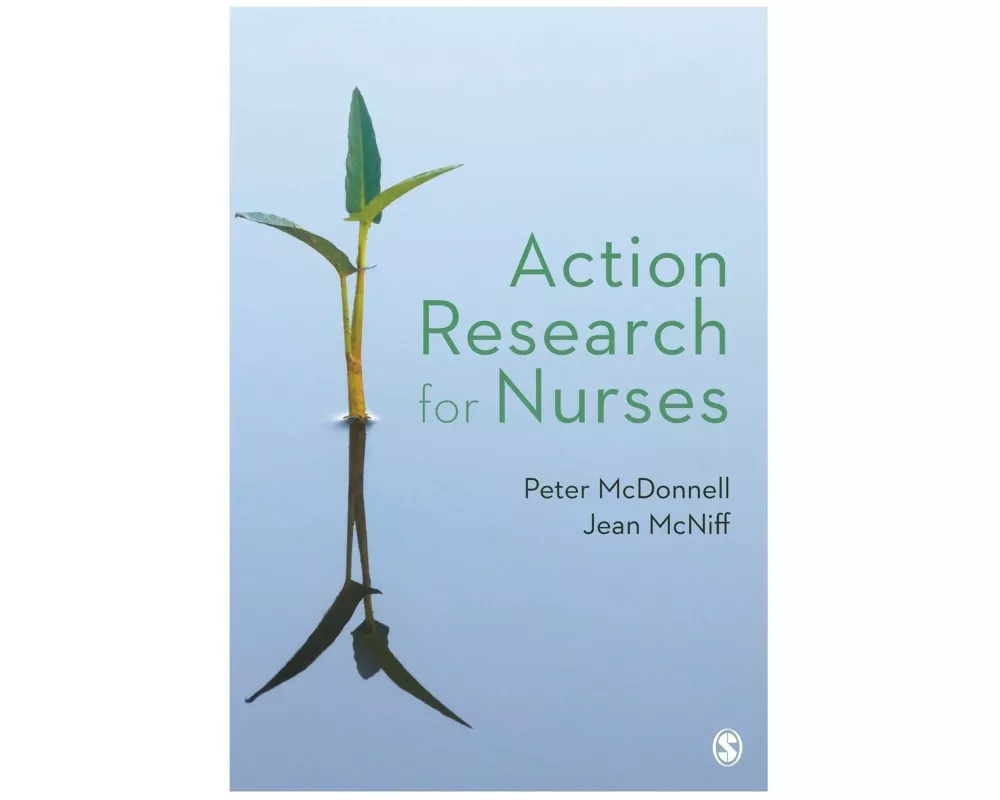 Action Research for Nurses