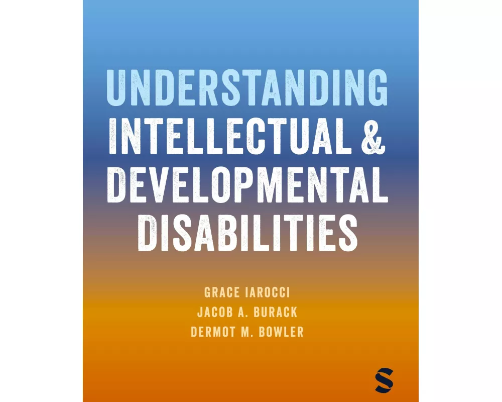 Understanding Intellectual and Developmental Disabilities