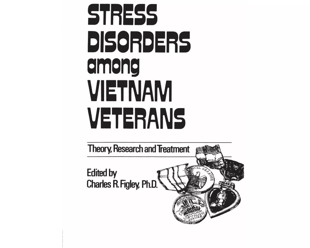 Stress Disorders Among Vietnam Veterans: Theory, Research