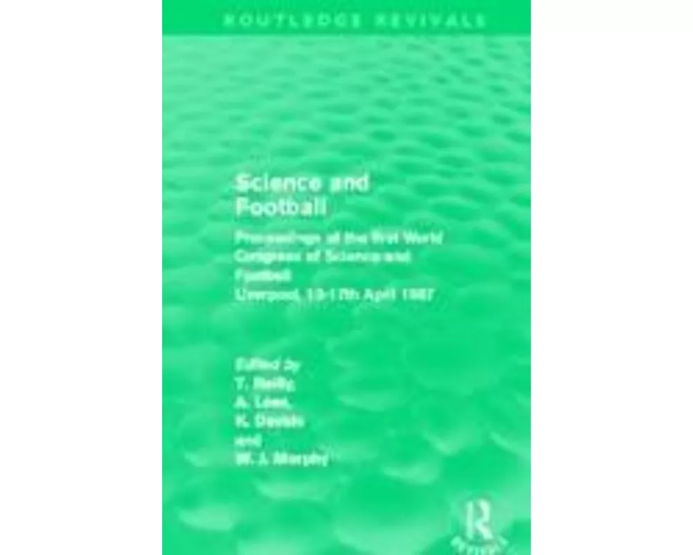 Science and Football (Routledge Revivals)
