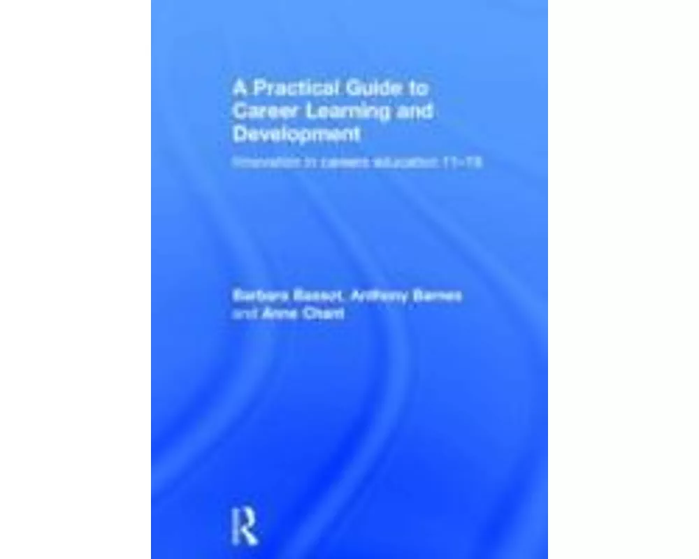 A Practical Guide to Career Learning and Development