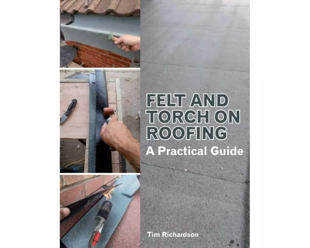 Felt and Torch on Roofing