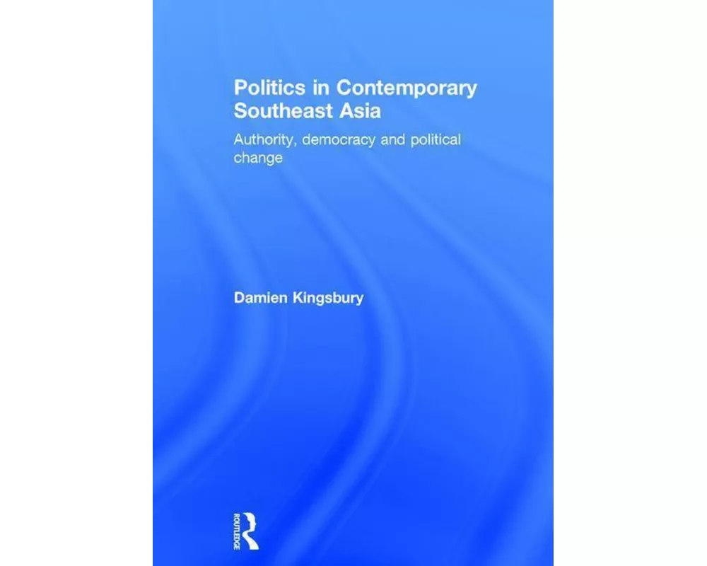 Politics in Contemporary Southeast Asia