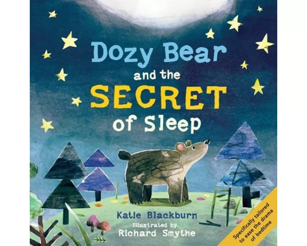Dozy Bear and the Secret of Sleep