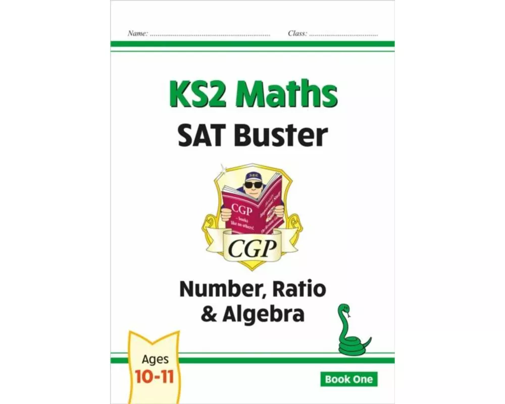KS2 Maths SAT Buster: Number, Ratio & Algebra - Book 1 (for the 2027 tests)