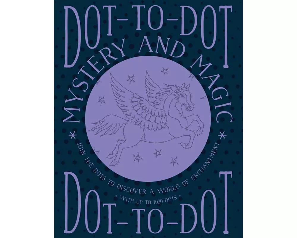 Dot-to-Dot Mystery and Magic