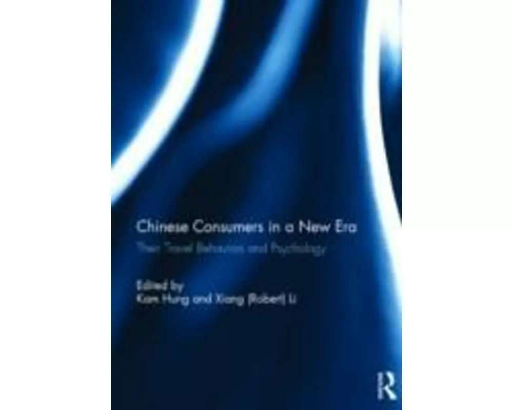 Chinese Consumers in a New Era