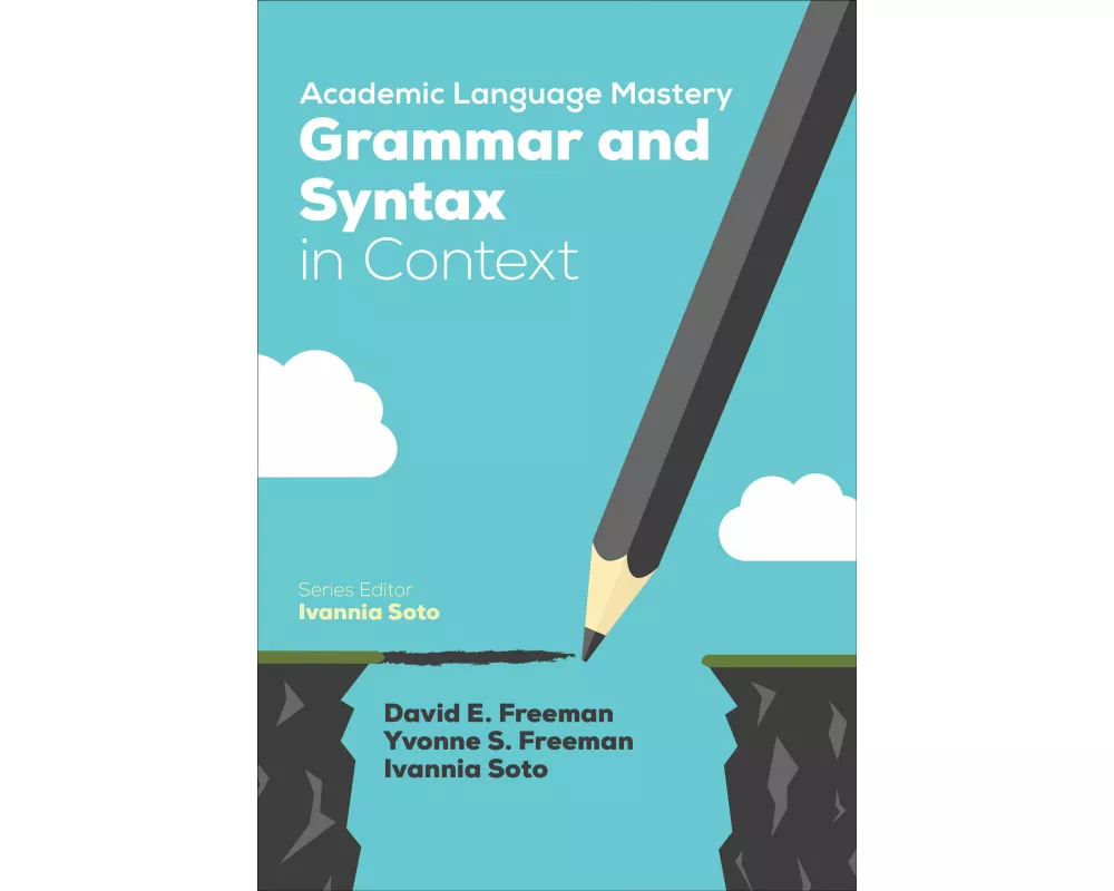 Academic Language Mastery: Grammar and Syntax in Context