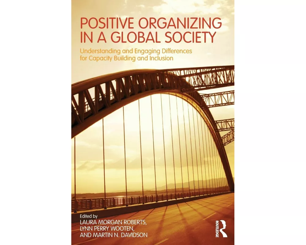 Positive Organizing in a Global Society