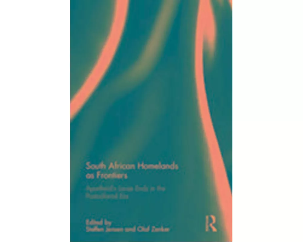 South African Homelands as Frontiers