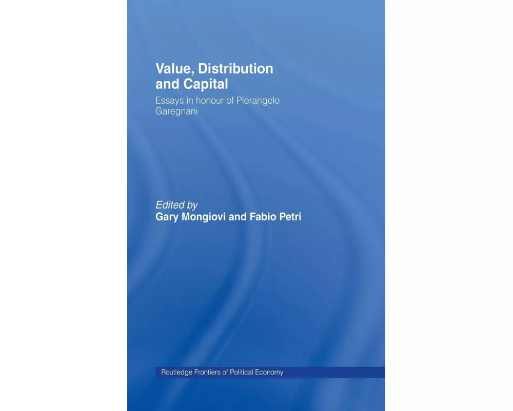 Value, Distribution and Capital