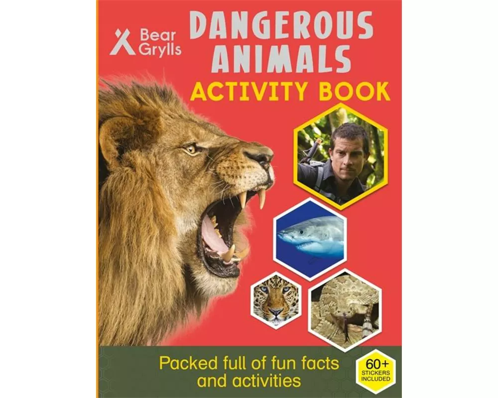 Bear Grylls Sticker Activity: Dangerous Animals