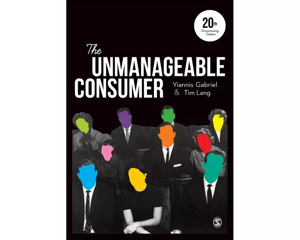 The Unmanageable Consumer