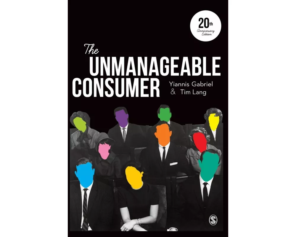 The Unmanageable Consumer