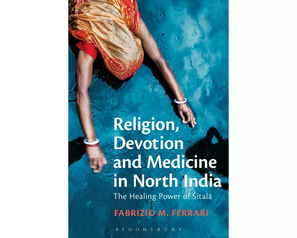 Religion, Devotion and Medicine in North India