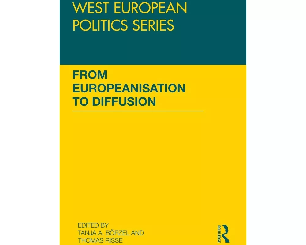 From Europeanisation to Diffusion