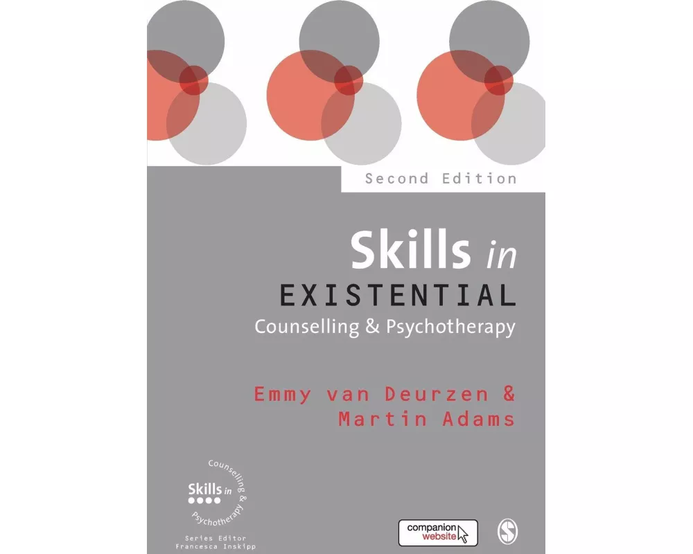 Skills in Existential Counselling & Psychotherapy