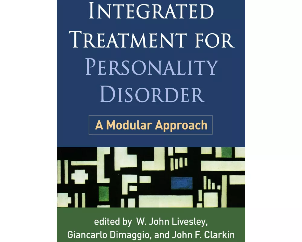 Integrated Treatment for Personality Disorder
