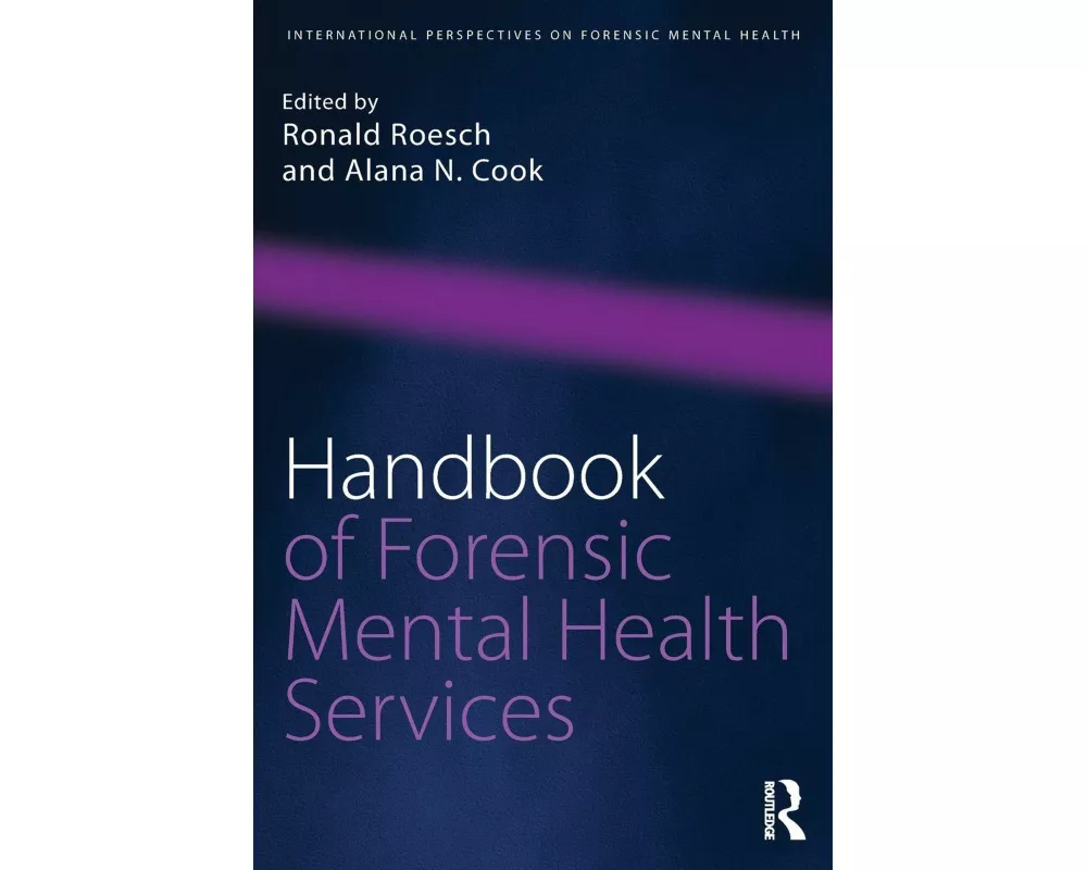 Handbook of Forensic Mental Health Services