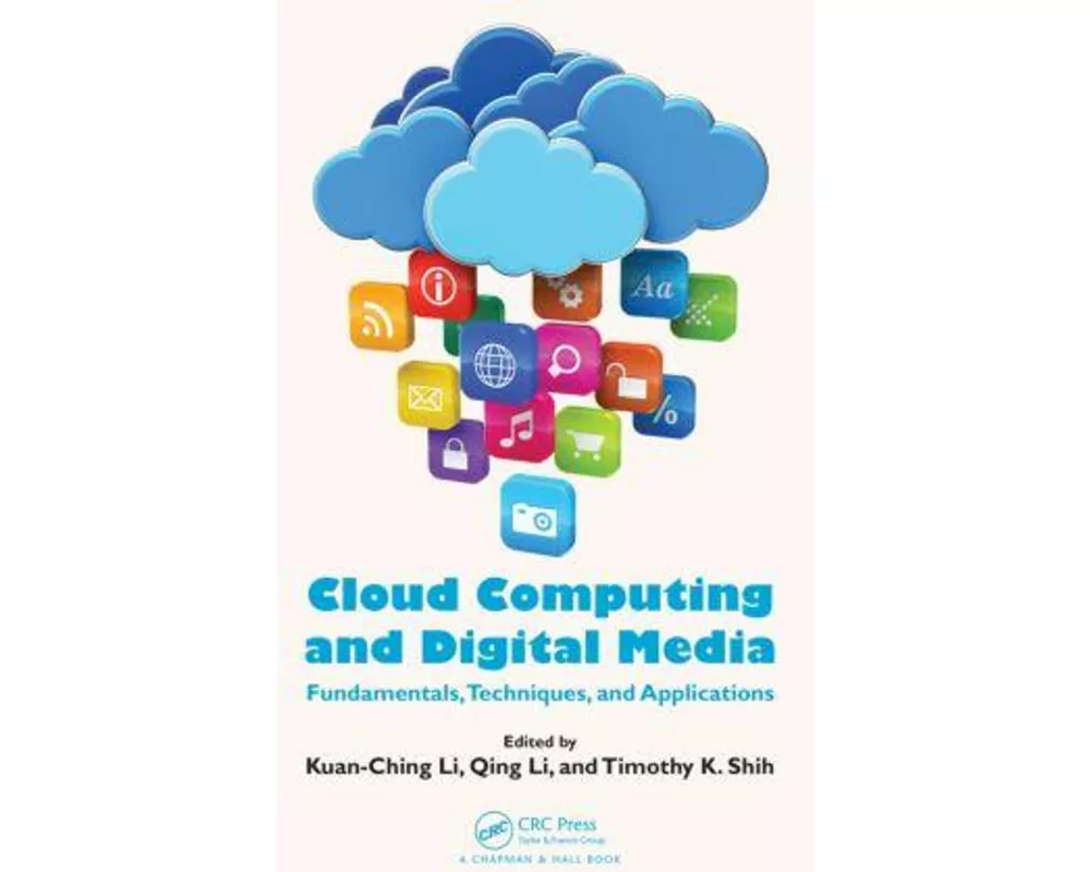 Cloud Computing and Digital Media
