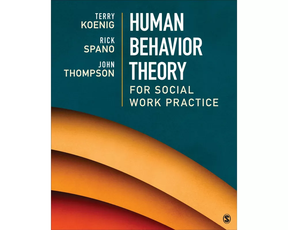 Human Behavior Theory for Social Work Practice