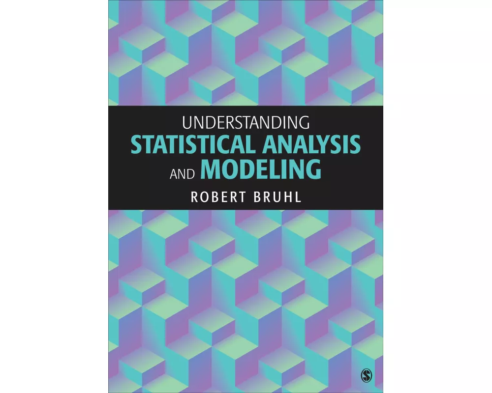 Understanding Statistical Analysis and Modeling