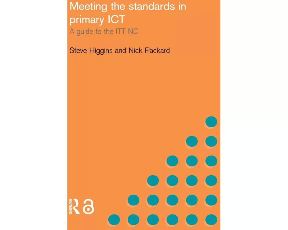 Meeting the Standards in Primary ICT
