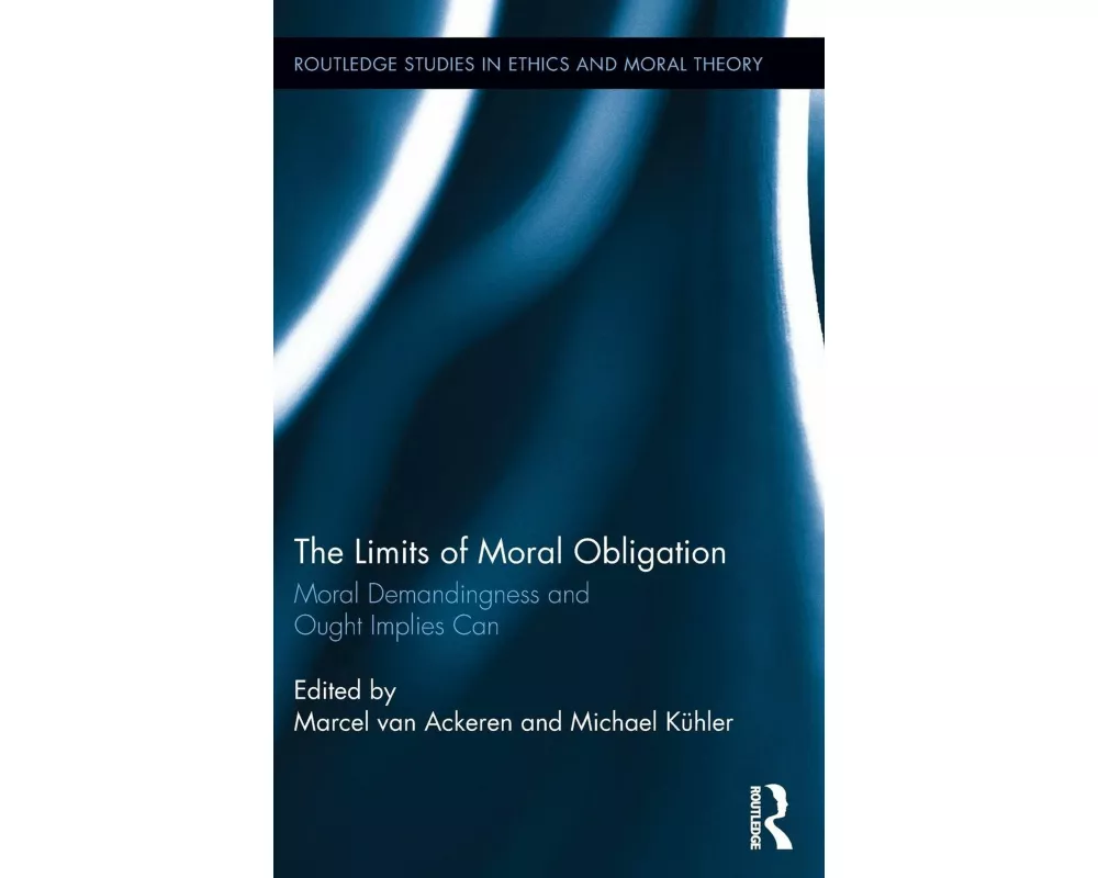 The Limits of Moral Obligation