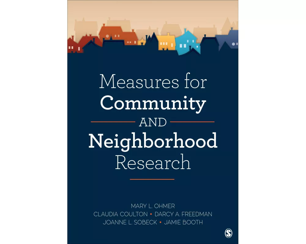 Measures for Community and Neighborhood Research