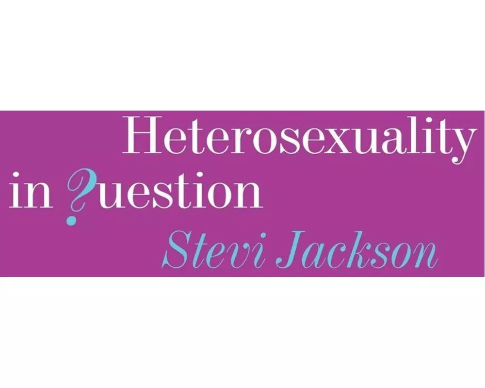 Heterosexuality in Question