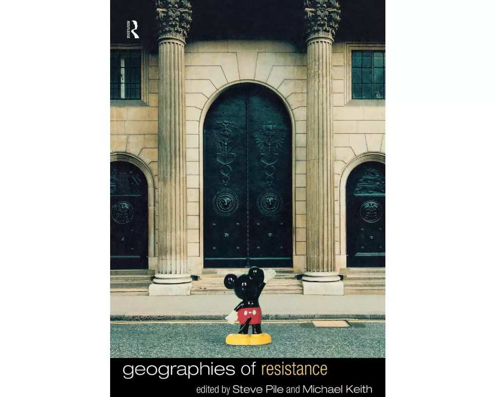 Geographies of Resistance