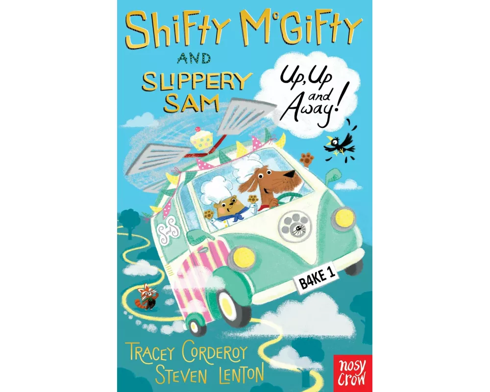 Shifty McGifty and Slippery Sam: Up, Up and Away!