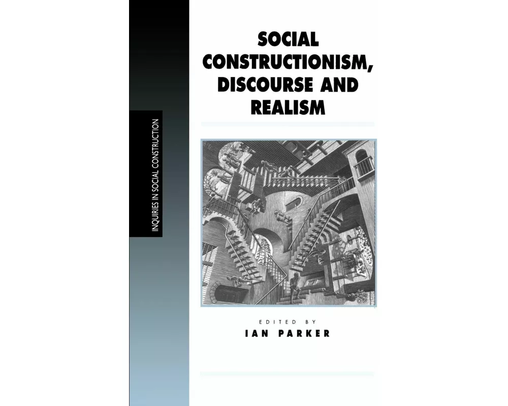 Social Constructionism, Discourse and Realism
