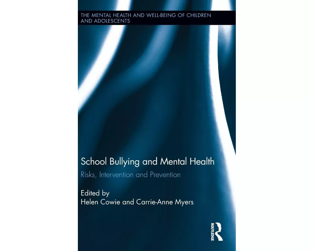 School Bullying and Mental Health