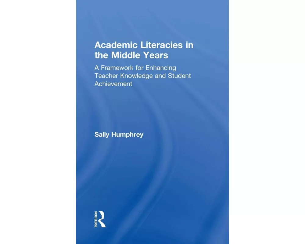 Academic Literacies in the Middle Years