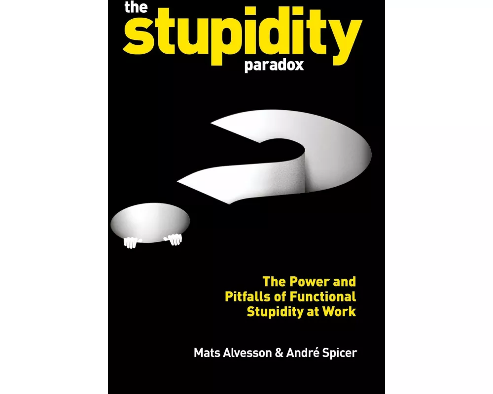 The Stupidity paradox