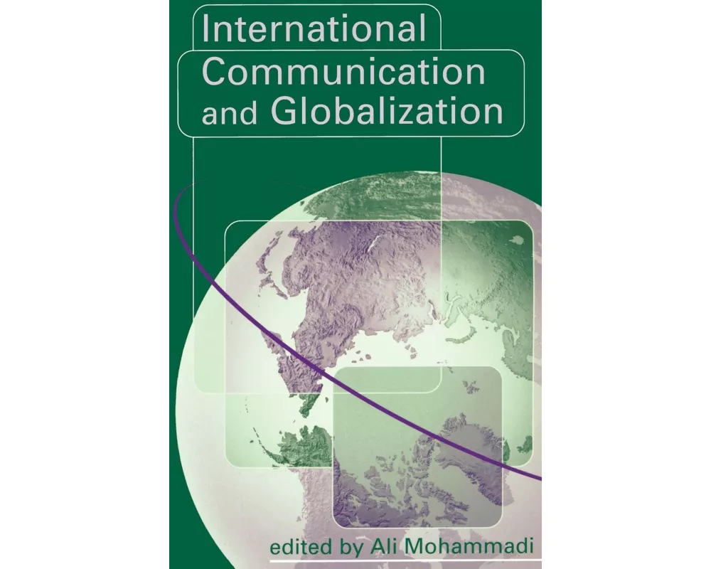 International Communication and Globalization