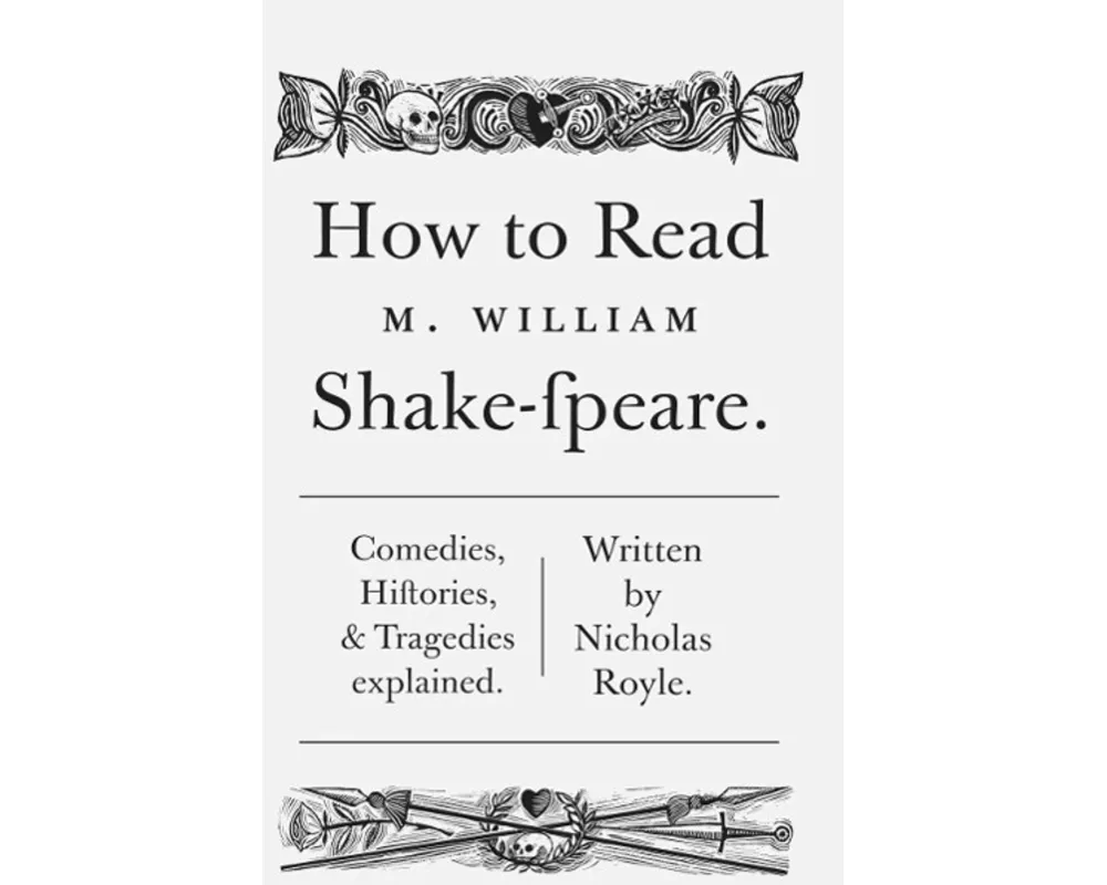 How to Read Shakespeare
