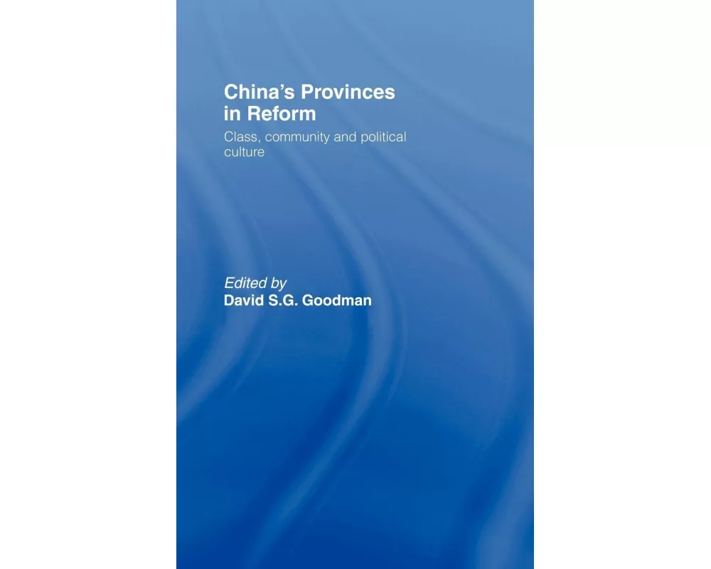 China's Provinces in Reform