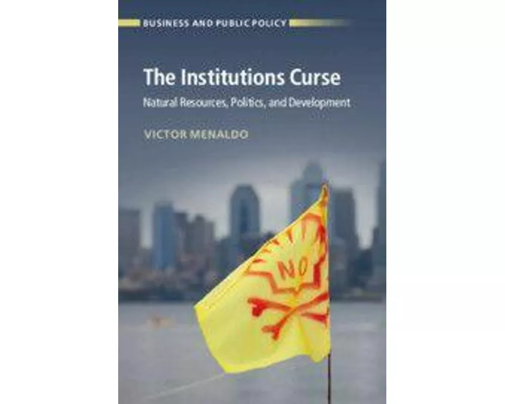The Institutions Curse