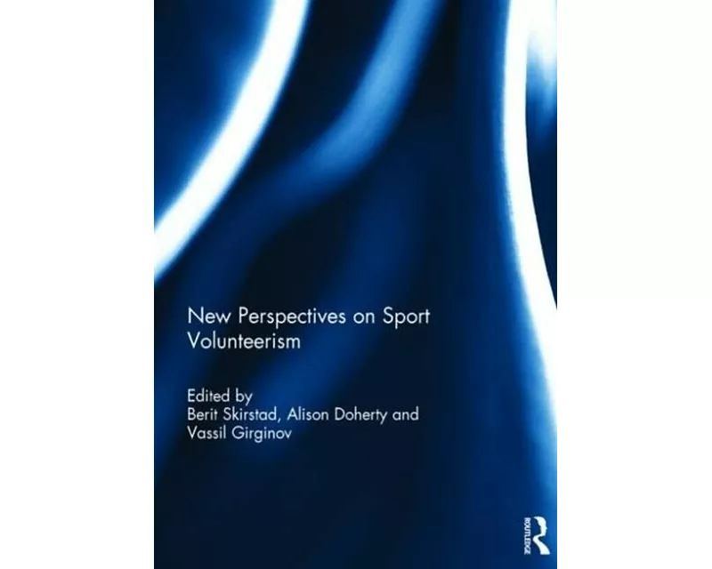 New Perspectives on Sport Volunteerism