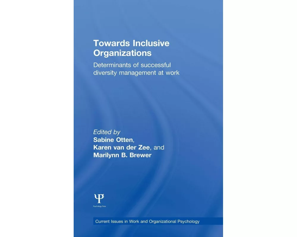Towards Inclusive Organizations