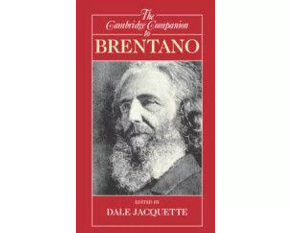 The Cambridge Companion to Brentano